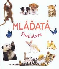 Mláďatá - Prvé slová - autor neuvedený 1