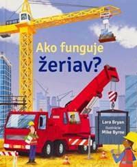 Ako funguje žeriav? - Kolektív autorov 1