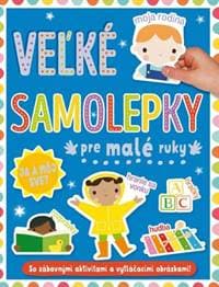 Já a môj svet - veľké samolepky pre malé ruky - autor neuvedený 1