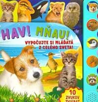 Haf! Mňau! - vypočujte si mláďatá z celého sveta! - autor neuvedený 1
