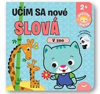 V zoo - Učím sa nové slová - Bystré dieťa - autor neuvedený