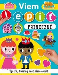 Princezné - viem lepiť - autor neuvedený