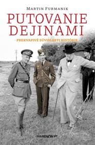 Putovanie dejinami - Martin Furmanik 1