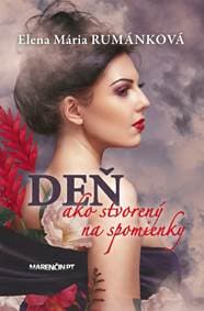 Deň ako stvorený na spomienky - Elena Mária Rumánková 1
