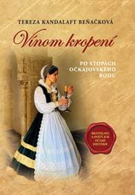Vínom kropení - Tereza Kandalaft Beňačková 1