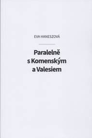 Paralelně s Komenským a Valesiem - Hanesz Éva 1