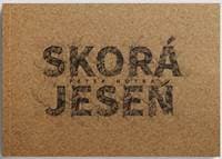 Skorá jeseň - Hotra Peter 1