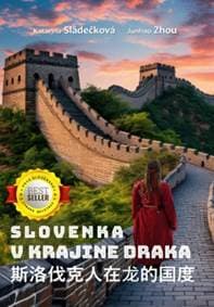 Slovenka v krajine draka - Katarína Sládečková, Junhao Zhou