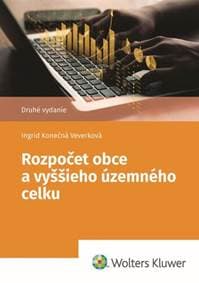 Rozpočet obce a vyššieho územného celku - Ingrid Konečná Veverková 1