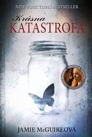Krásna katastrofa ( 2.vyd.) - McGuireová Jamie