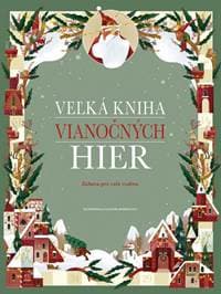 Veľká kniha vianočných hier - Bordin Claudia