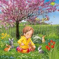 Ella objavuje svet: Na jar - Grimmová Sandra