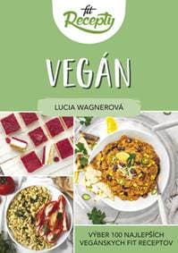 Fit recepty Vegán - Lucia Wagnerová 1