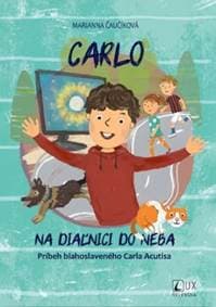 Carlo: Na diaľnici do neba - Marianna Čaučíková 1
