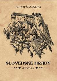 Slovenské hrady II. - Janota Ľudovít 1