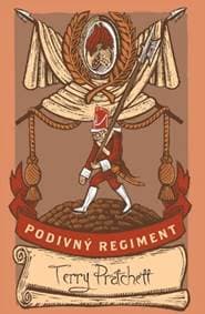 Podivný regiment - limitovaná sběratelská edice - Terry Pratchett