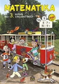 Matematika pro 3. ročník základní školy RVP - Miroslava Čížková