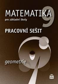 Matematika 9 pro základní školy Geometrie Pracovní sešit - Jitka Boušková