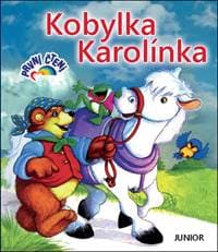 Kobylka Karolínka - autor neuvedený