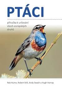 Ptáci - Příručka k určování všech evropských druhů - Hume Rob 1