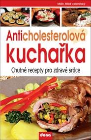 Anticholesterolová kuchařka - Miloš Velemínský 1