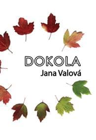 Dokola - Jana Válová 1