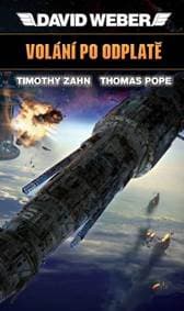 Volání po odplatě - David Weber, Timothy Zahn, Thomas Pope 1