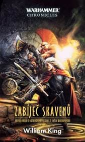 Zabiječ skavenů - William King