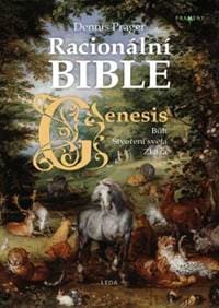 Racionální Bible - Kniha první, Genesis - Prager Dennis 1