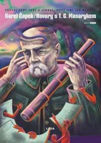 Hovory s T. G. Masarykem - Čapek Karel 1