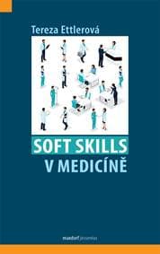 Soft skills v medicíně - Ettlerová Tereza 1