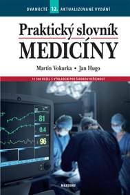 Praktický slovník medicíny - Vokurka, Jan Hugo Martin 1