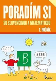 Poradím si so slovenčinou a matematikou 1.roč.(nov.vyd.) - Nováková Iva 1