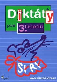 Diktáty pre 3.triedu ZŠ (nov.vyd.) - Mgr. Jana Hirková, 1