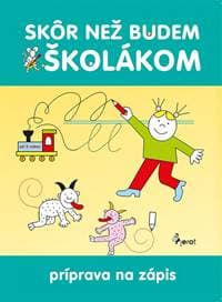 Skôr než budem školákom - Nováková Iva 1