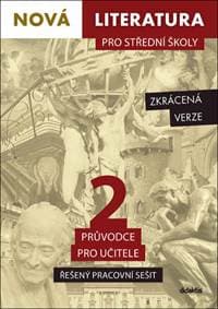 Nová literatura pro střední školy 2 Řešený pracovní sešit - autor neuvedený