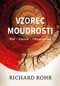 Vzorec moudrosti - Řád, zmatek, obnovený řád - Rohr Richard 1