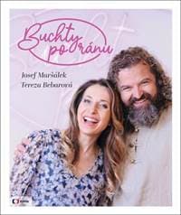 Buchty po ránu - Bebarová, Josef Maršálek Tereza