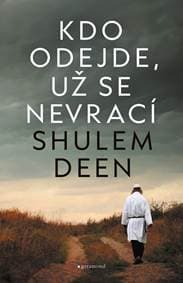 Kdo odejde, už se nevrací - Shulem Deen 1