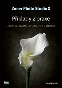 Zoner Photo Studio X - Příklady z praxe - Pavel Kristián