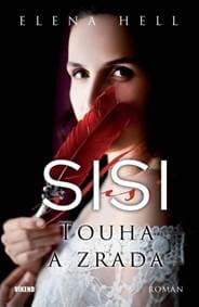 Sisi 2 Touha a zrada - Elena Hell
