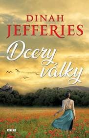 Dcery války - Jefferies Dinah 1