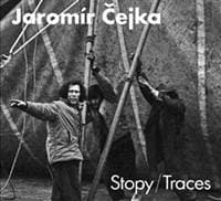 Stopy / Traces - Jaromír Čejka, Michal Janata, Jaromír Typlt 1