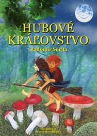 Hubové kráľovstvo - Radomír Socha, Ivana Hanzlíková 1