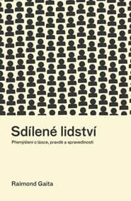 Sdílené lidství - Raimond Gaita 1