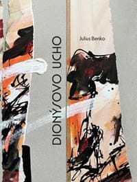 Dionýsovo ucho - Julius Benko 1