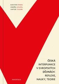 Česká interpunkce v evropských dějinách: reflexe, nauky, teorie - Rinas Karsten
