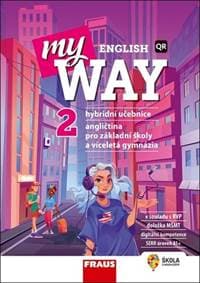 My English Way 2 - Audrey Cowan, Paola Tite, Jana Čadová