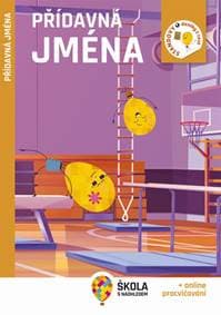 Přídavná jména + online procvičování - autor neuvedený 1