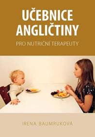 Učebnice angličtiny pro nutriční terapeuty - Baumruková Irena 1
